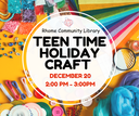 Teen Time Holiday Craft.png